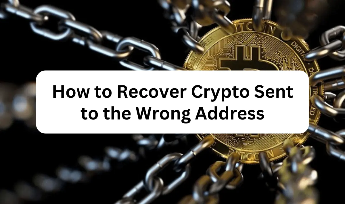 Recover Crypto Sent